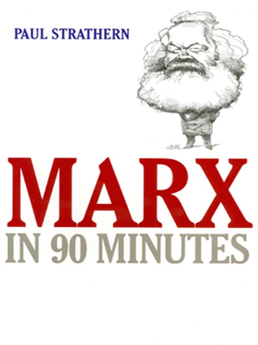 Title details for Marx in 90 Minutes by Paul Strathern - Wait list